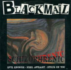 Blackmail (SWE) : Schizophrenic